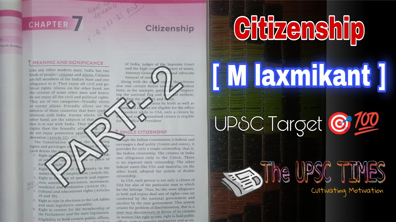 Citizenship PART:- 2 M laxmikant UPSC Exam 🎯| By TM Future 2.0||