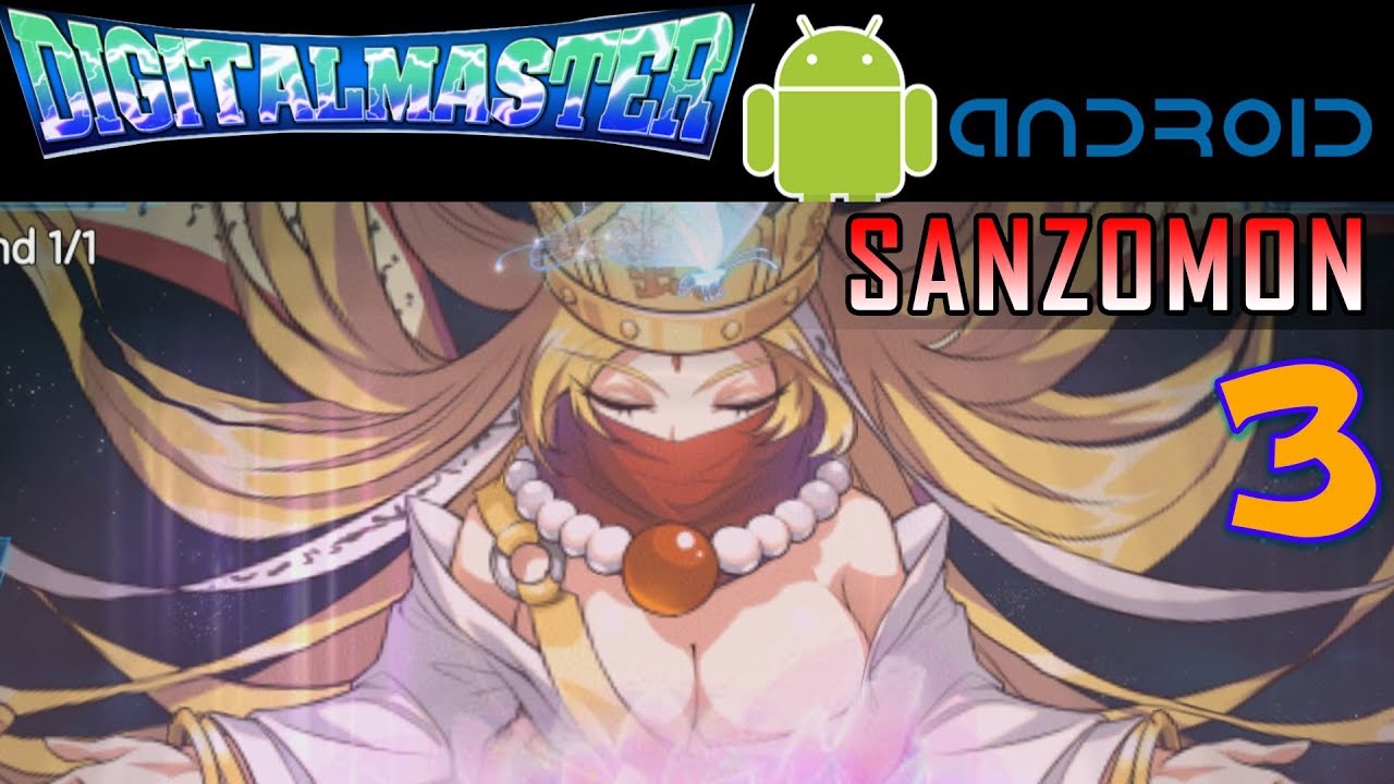SANZOMON IS REAL !! DIGITAL MASTER DIGIMON ESPA&Ntilde;OL ANDROID