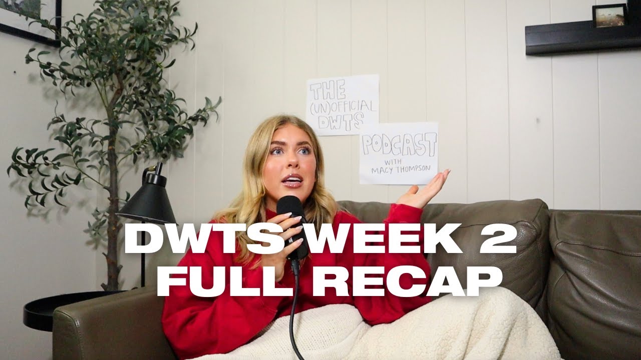 DWTS Week 2 Live Show Recap, Glowup Era, Start Over September
