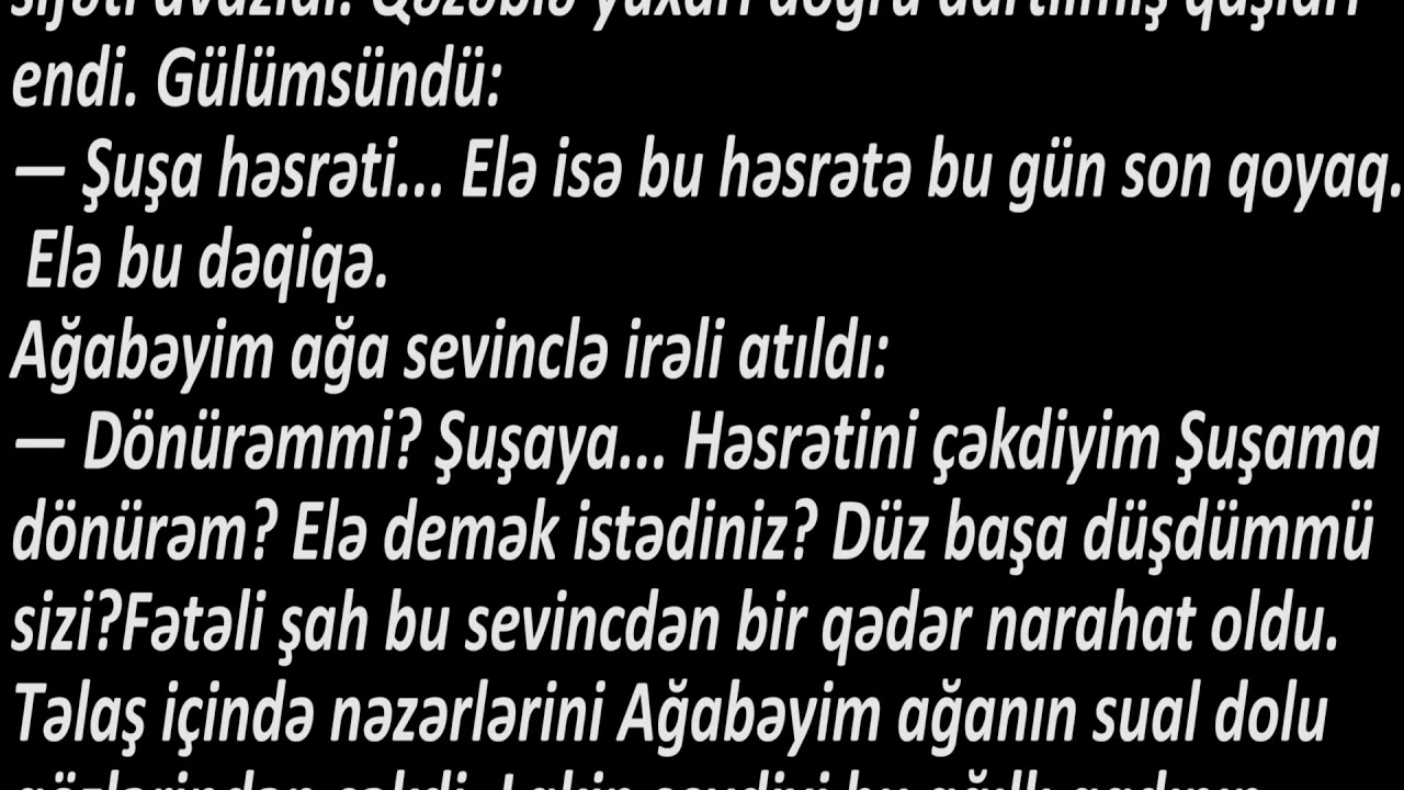 Ədəbiyyat 6 Sevinc Nuruqızı  AĞABƏYİM AĞA