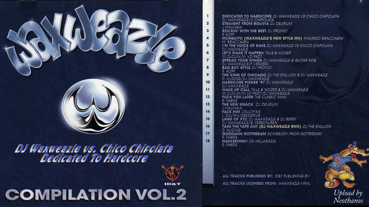01 DJ Waxweazle vs. Chico Chipolata - Dedicated To Hardcore