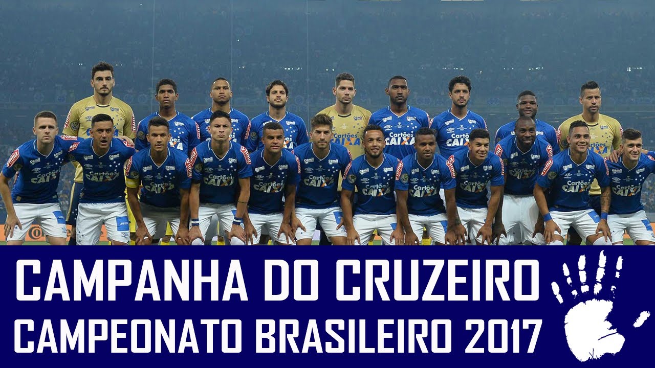 CAMPANHA DO CRUZEIRO NO BRASILEIRÃO 2017 #MEMÓRIA6A1