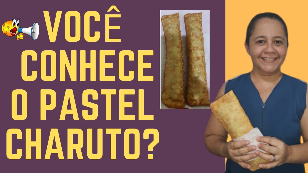Como Fazer Pastel Charuto
