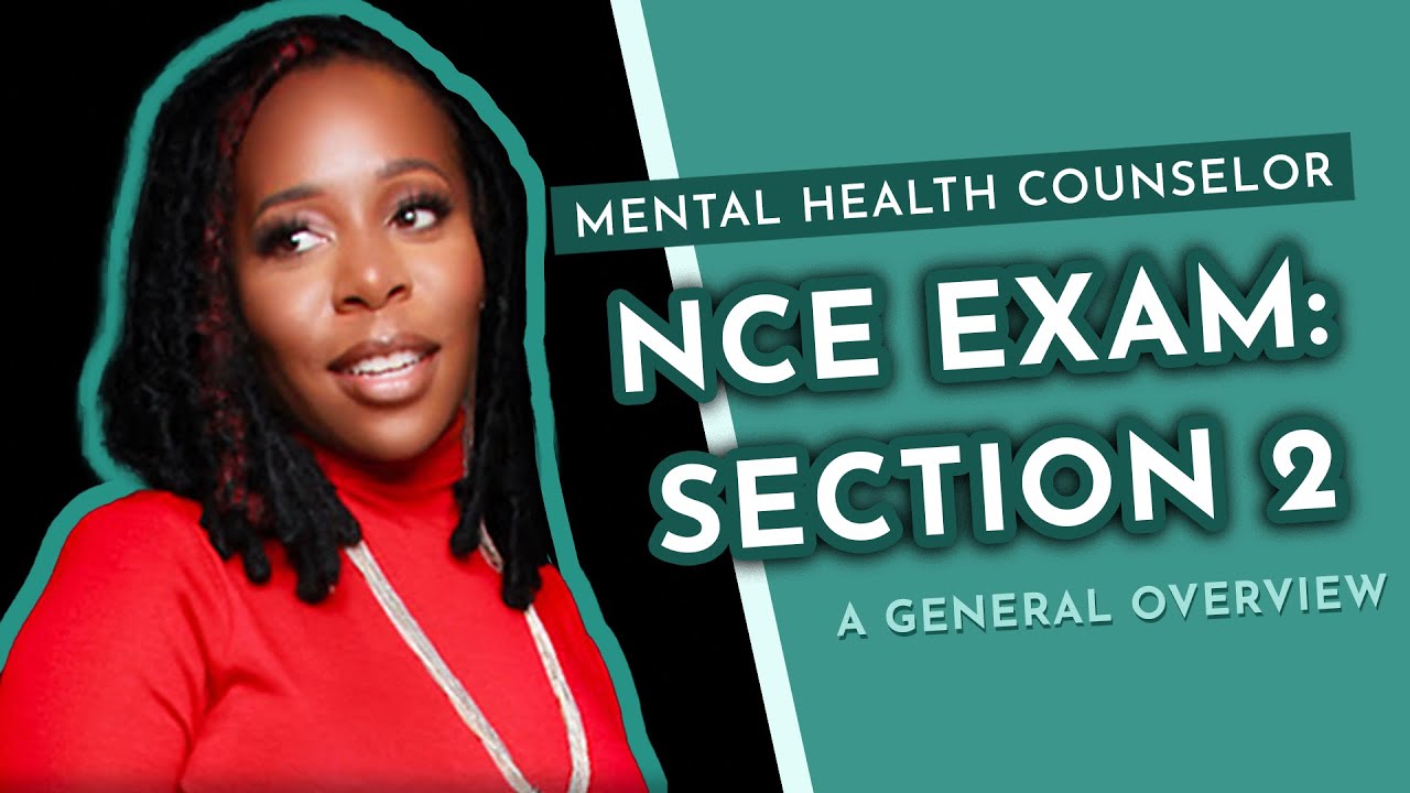 Section 2 of the NCE Exam Explained - Post Grad School w/ Asha Mini-Series (Part 4)