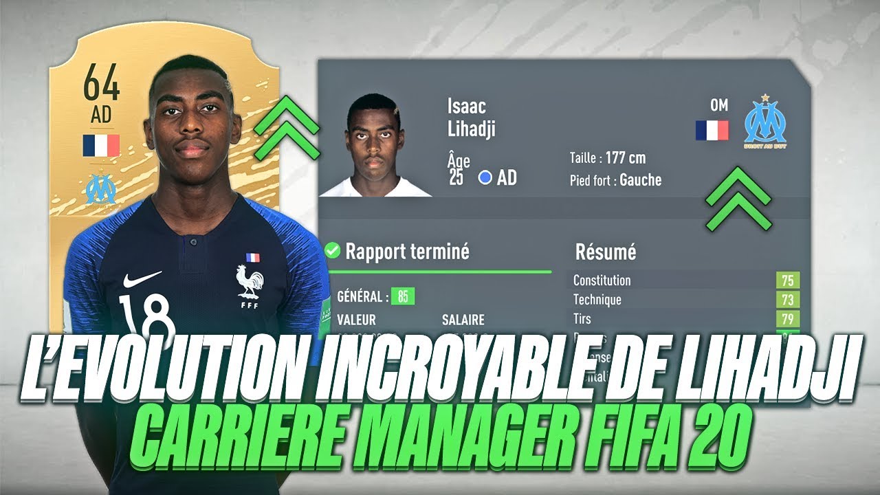 L'EVOLUTION INCROYABLE D'ISAAC LIHADJI EN CARRIERE MANAGER SUR FIFA 20 !