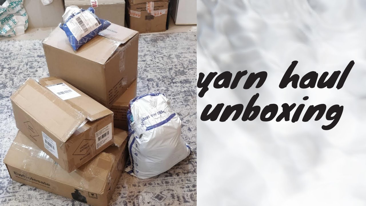 Unboxing yarn from Lincraft
