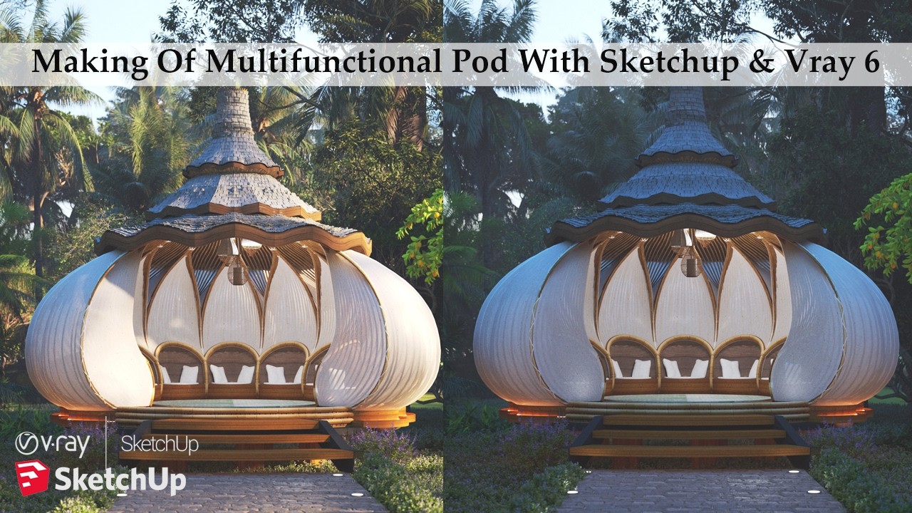 Making Of  Bamboo Multifunctional pod with Sketchup & Vray 6