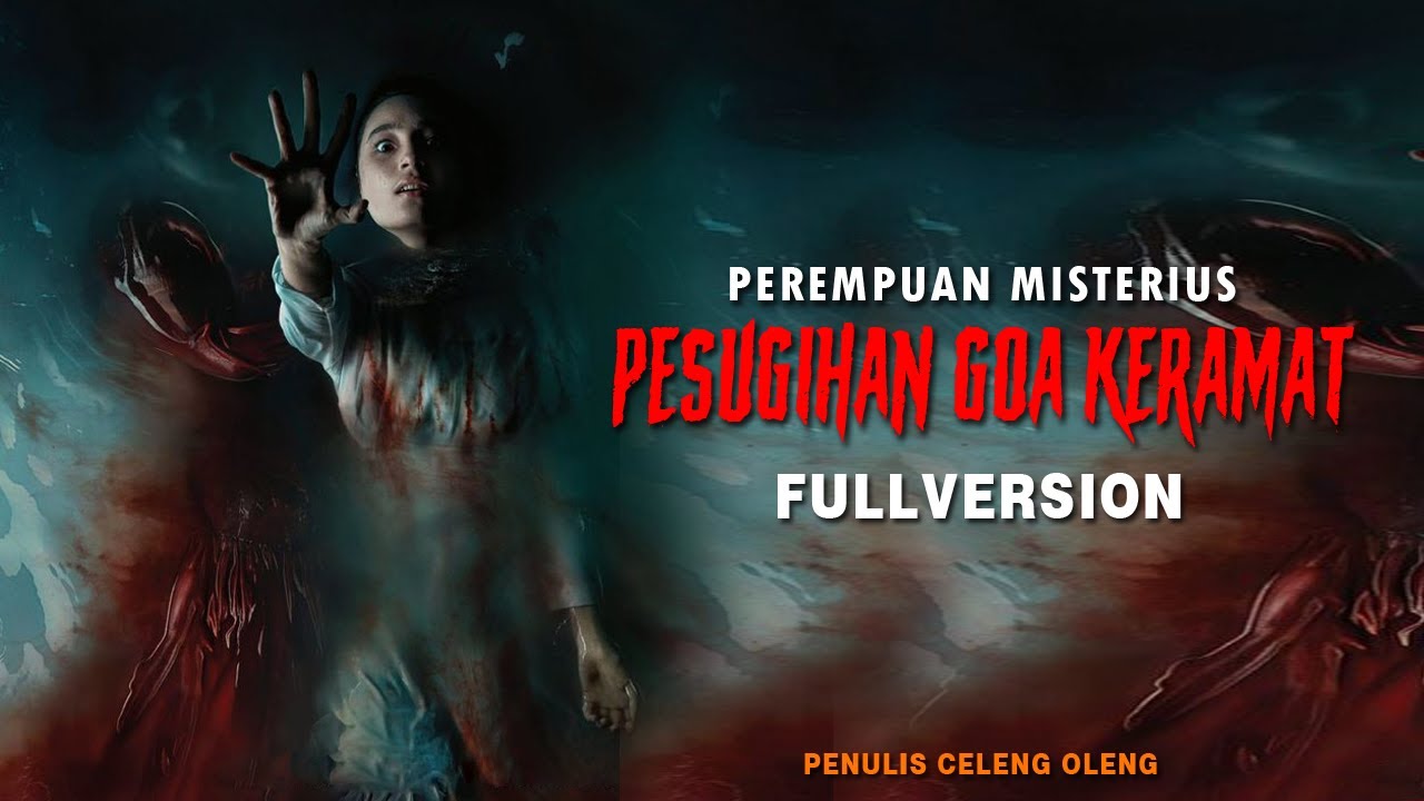 CERITA NGERI - PESUGIHAN GOA KERAMAT FULLVERSION