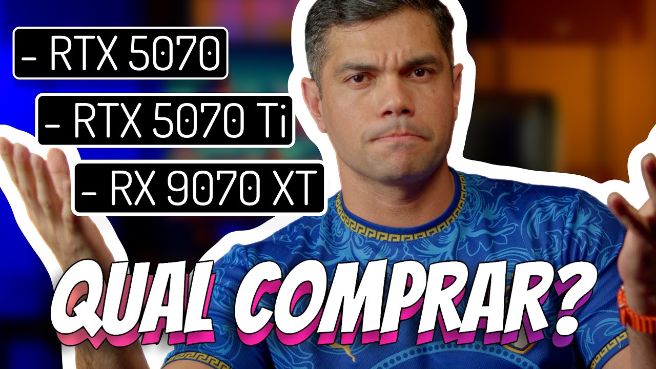 RTX 5070Ti ou RX 9070 XT ou  até RTX 5070? Qual comprar SEM FALAR em FPS