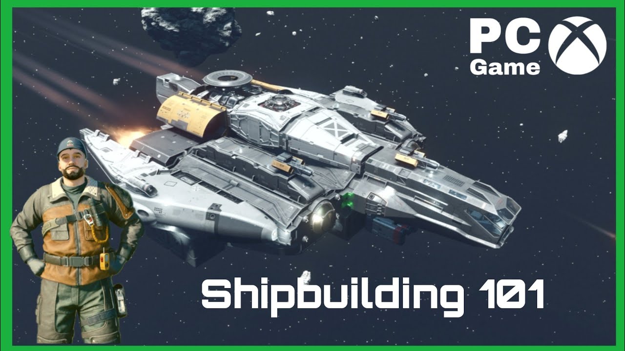 Starfield Ship Building Guide | How To Get Started And Where To Get Parts