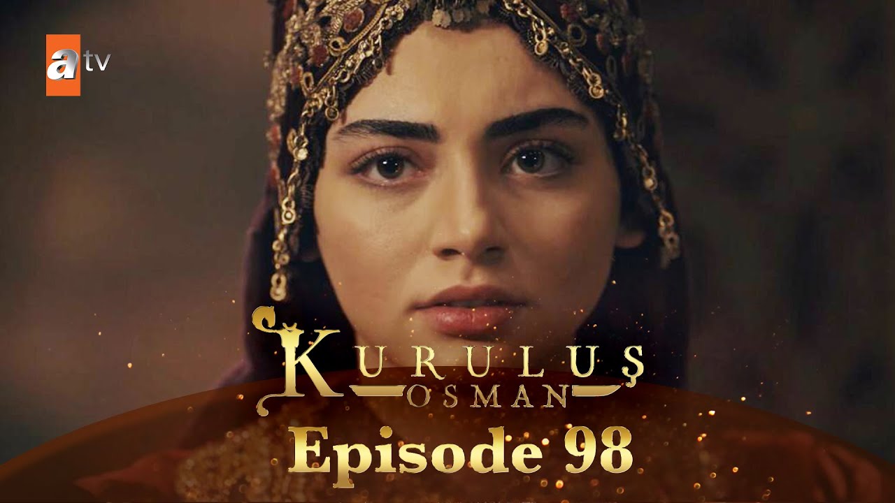 Kurulus Osman Urdu - Season 4 Episode 98