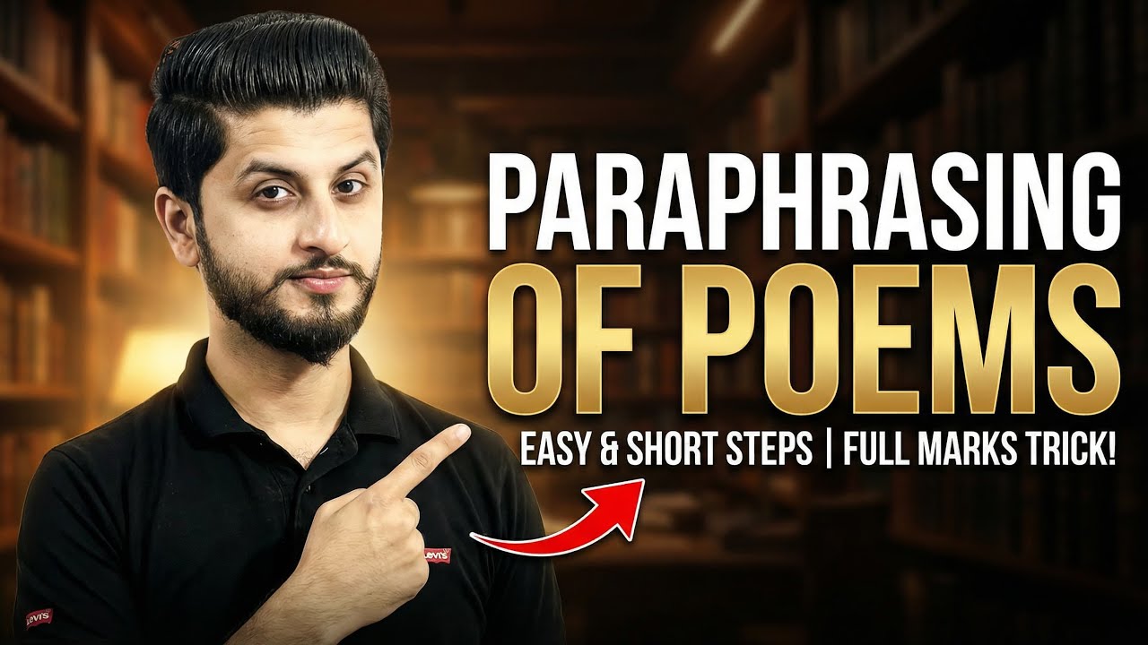 How to do paraphrasing of poems|Easy and short steps|Short trick to achieve full marks.