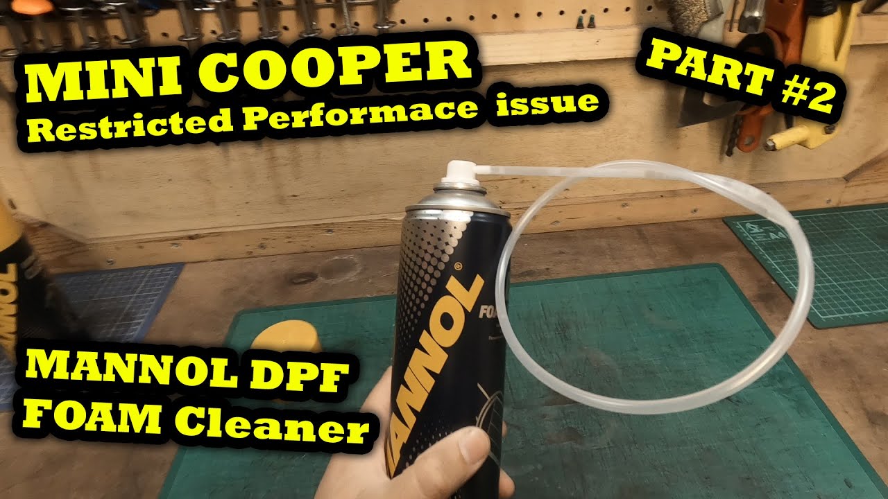 Mannol DPF Foam Cleaner 9694 Mini Cooper D F55 (F56 / F57) B37  [DiY HOW to Clean FORCE REGEN DPF]