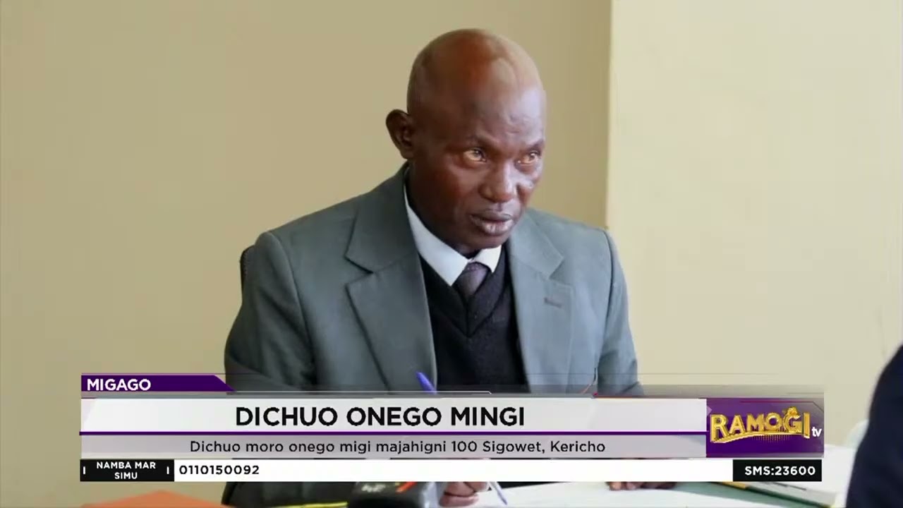 Dichuo moro onego min gi majahigni 100 Sigowet, Kericho
