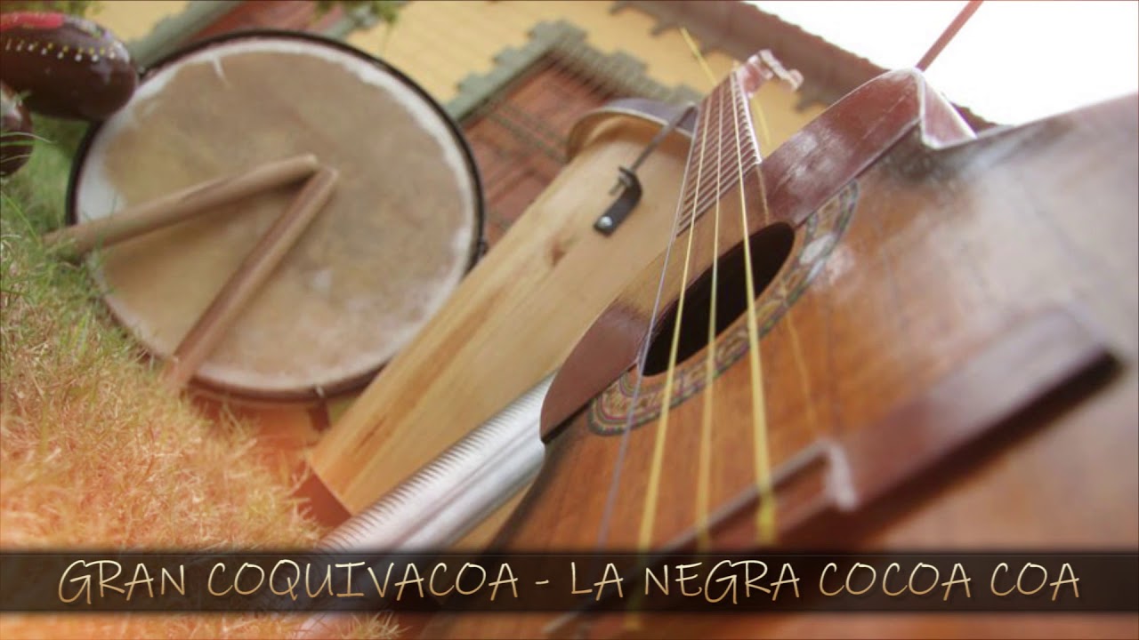 GRAN COQUIVACOA  -  LA NEGRA COCOA COA