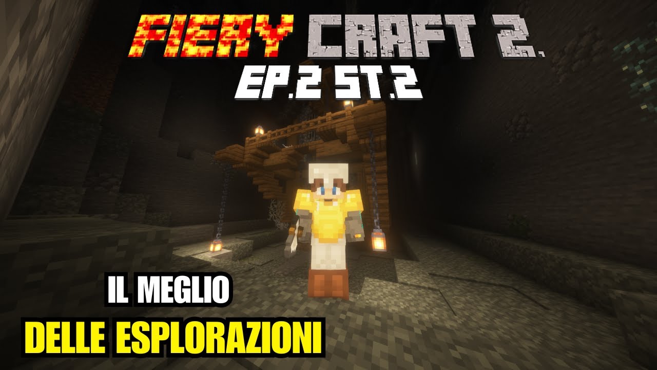 Le MIGLIORI ESPLORAZIONI della Fiery Craft 2!!! - FieryCraft Ep.2 St.2 - Minecraft ITA
