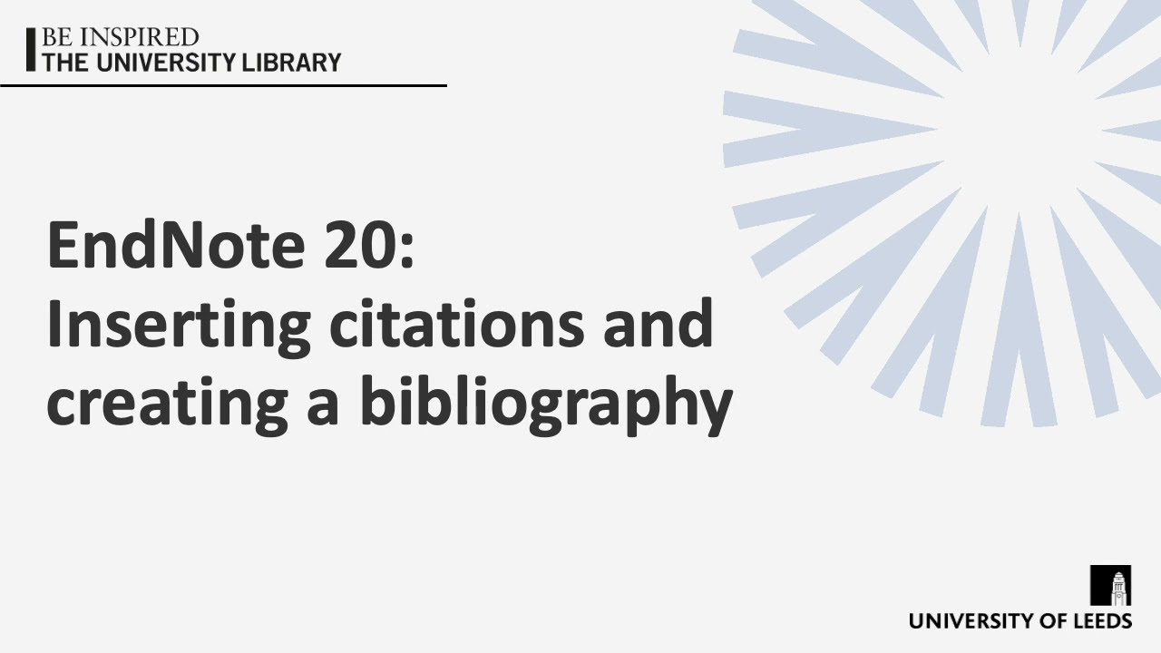 EndNote 20: Inserting citations and creating a bibliography