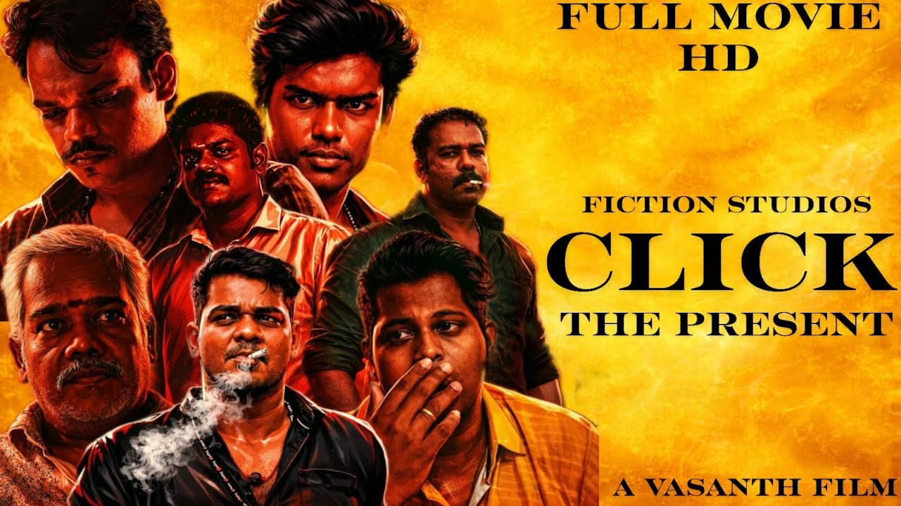 CLICK THE PRESENT Official Full Movie HD