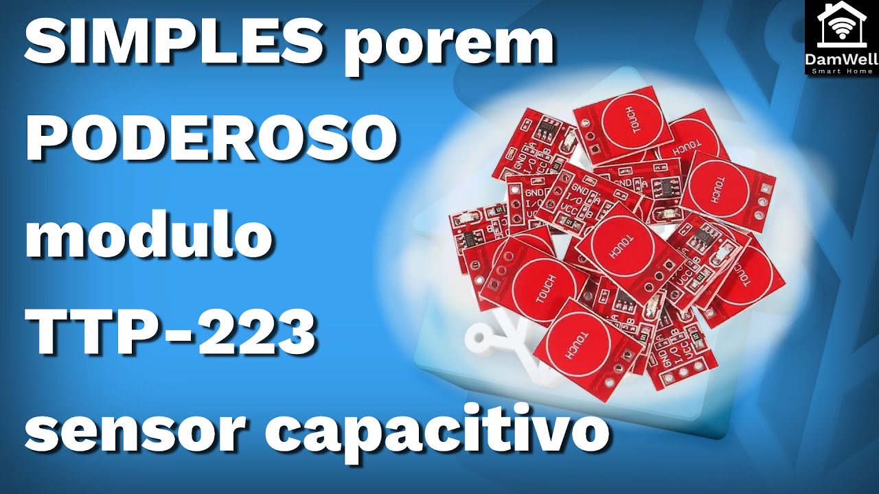 [SIMPLES] Porém PODEROSO modulo TTP 223