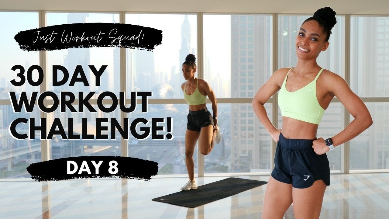 30-DAY WORKOUT CHALLENGE - DAY 8 | I CAN DO THIS!!