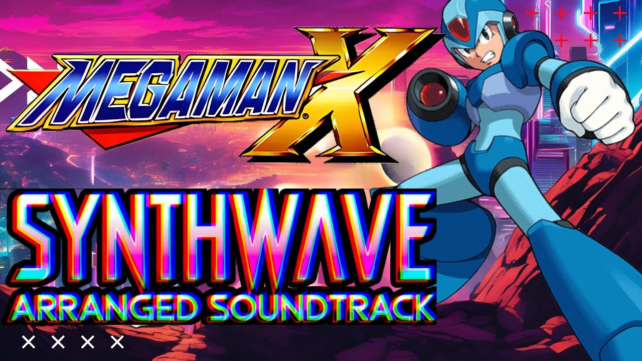 Megaman X Synthwave Arranged Soundtrack