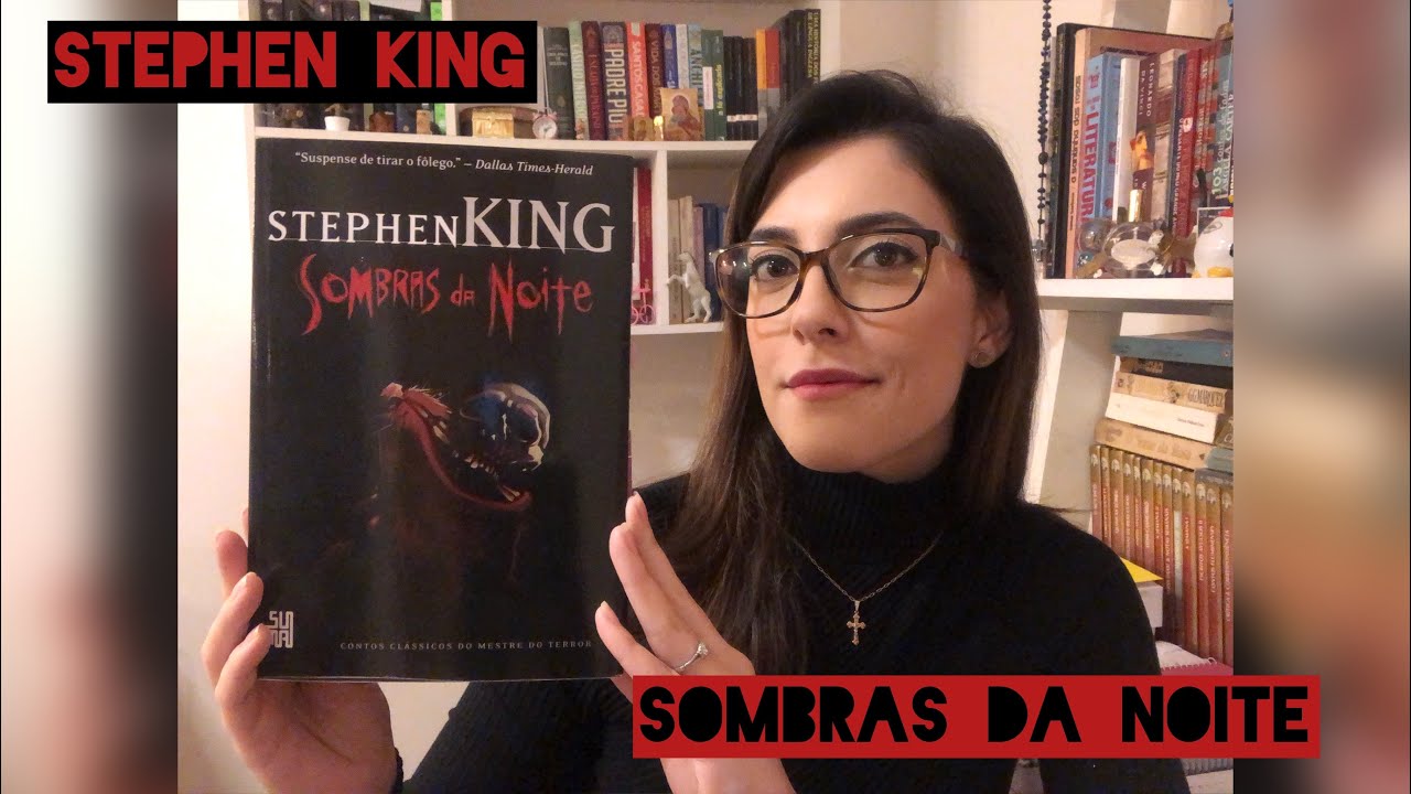 Sombras da Noite (Stephen King) - Literary Tasting