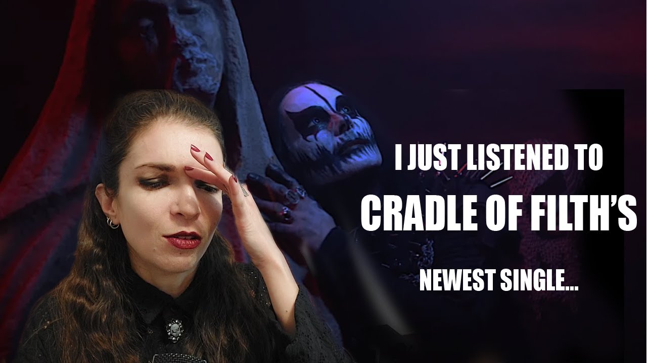 WRITER REACTS: Cradle of Filth - Malignant Perfection (First time listening)