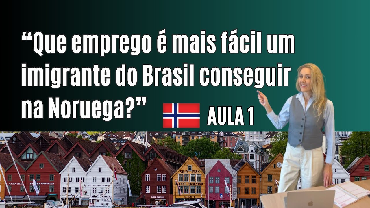 Tem um caminho mais fácil para conseguir emprego na Noruega sendo brasileiro?