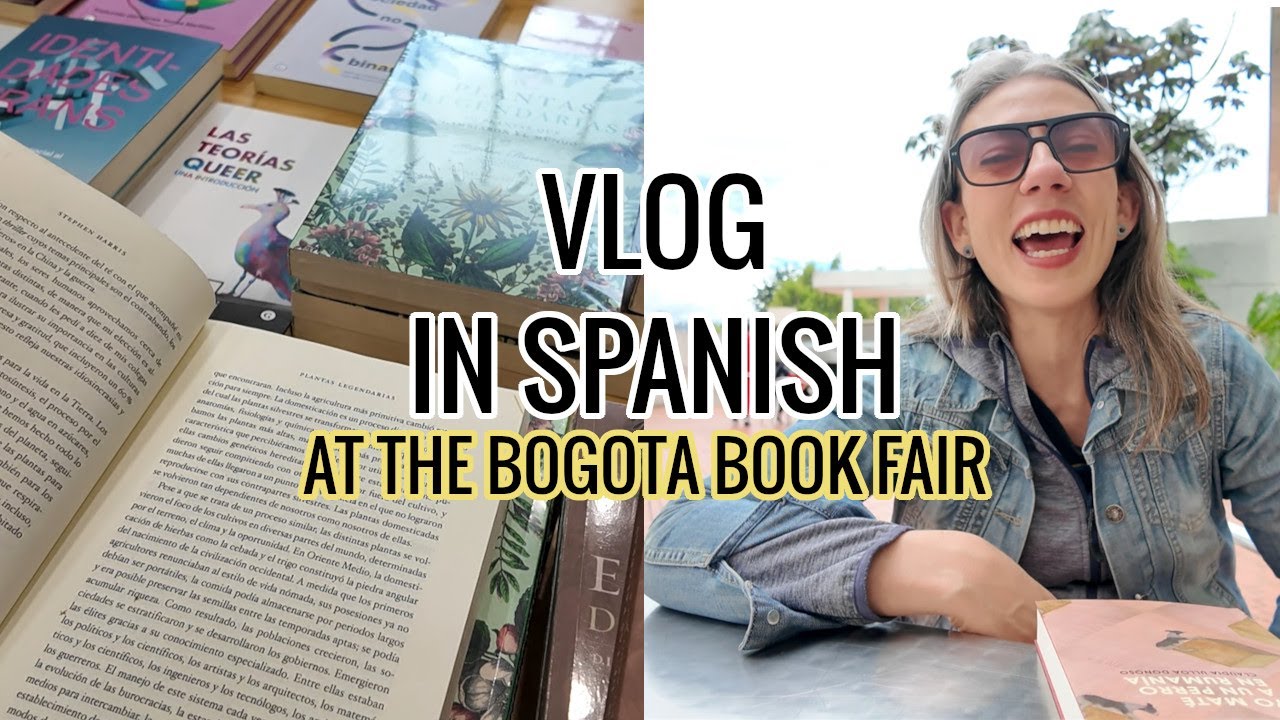 Vlog in Spanish: At the Bogota book fair