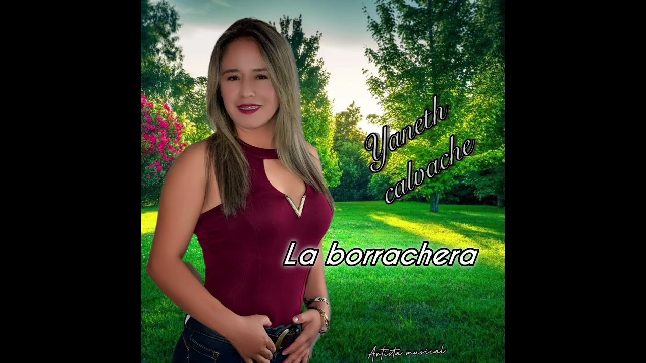La borrachera - Yaneth y su rumba tecx