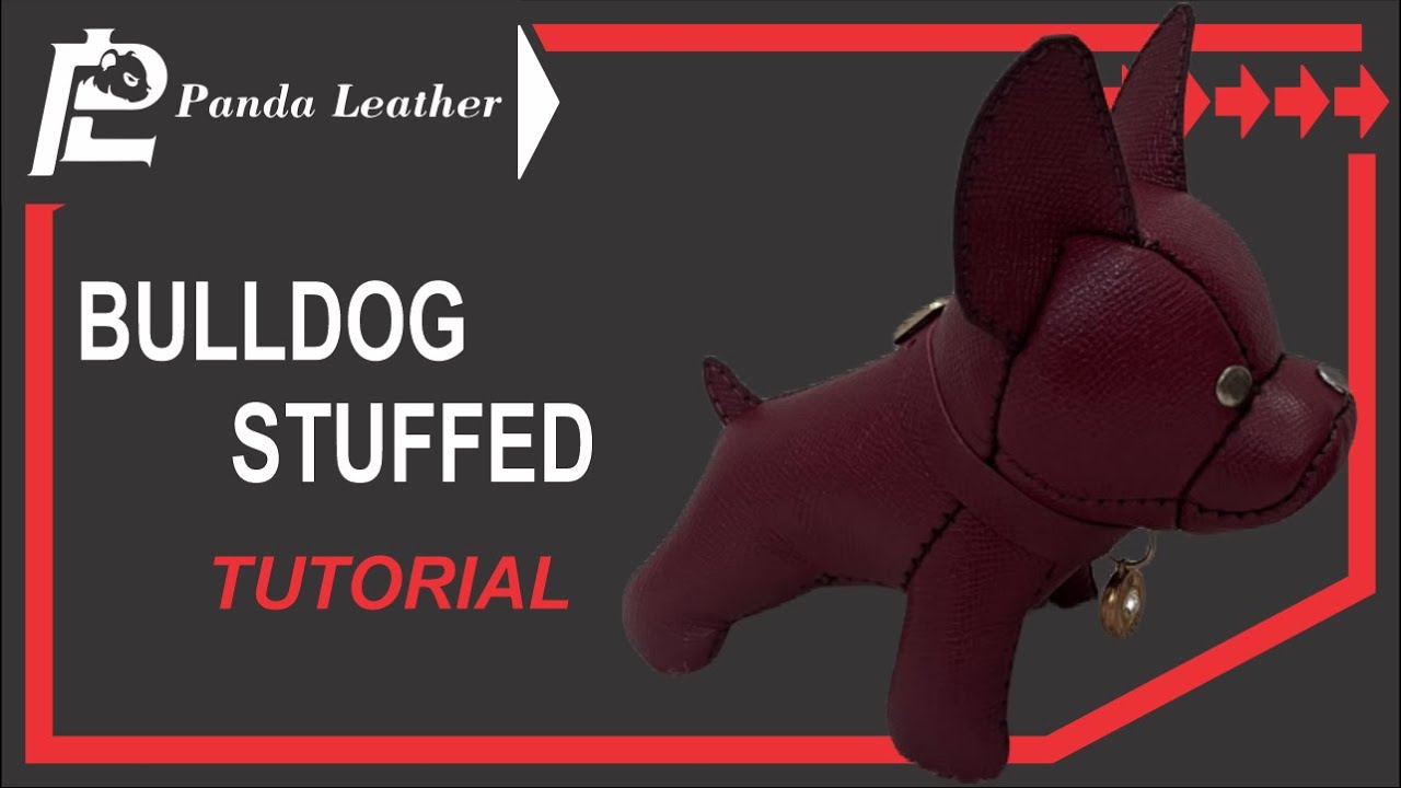 #32 MAKING A LEATHER BULLDOG STUFFED ll Panda Leather II Leather craft