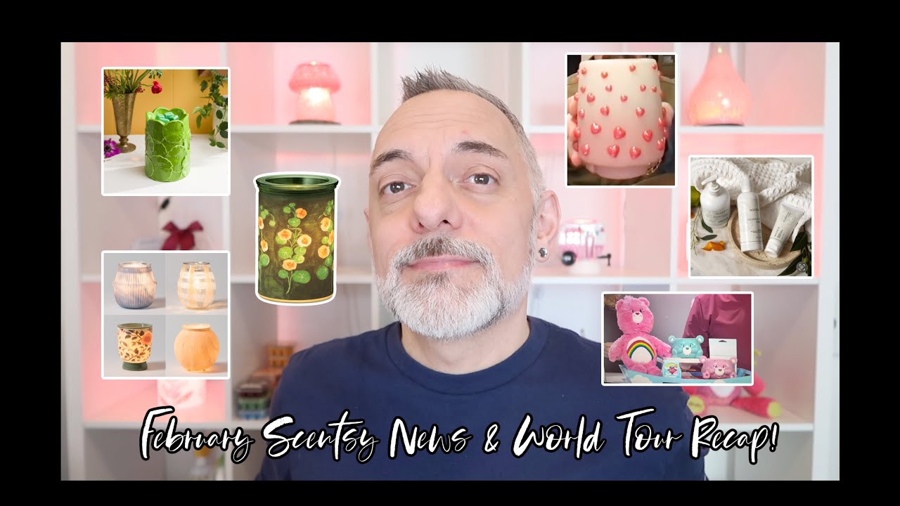 February Scentsy News & World Tour Recap!