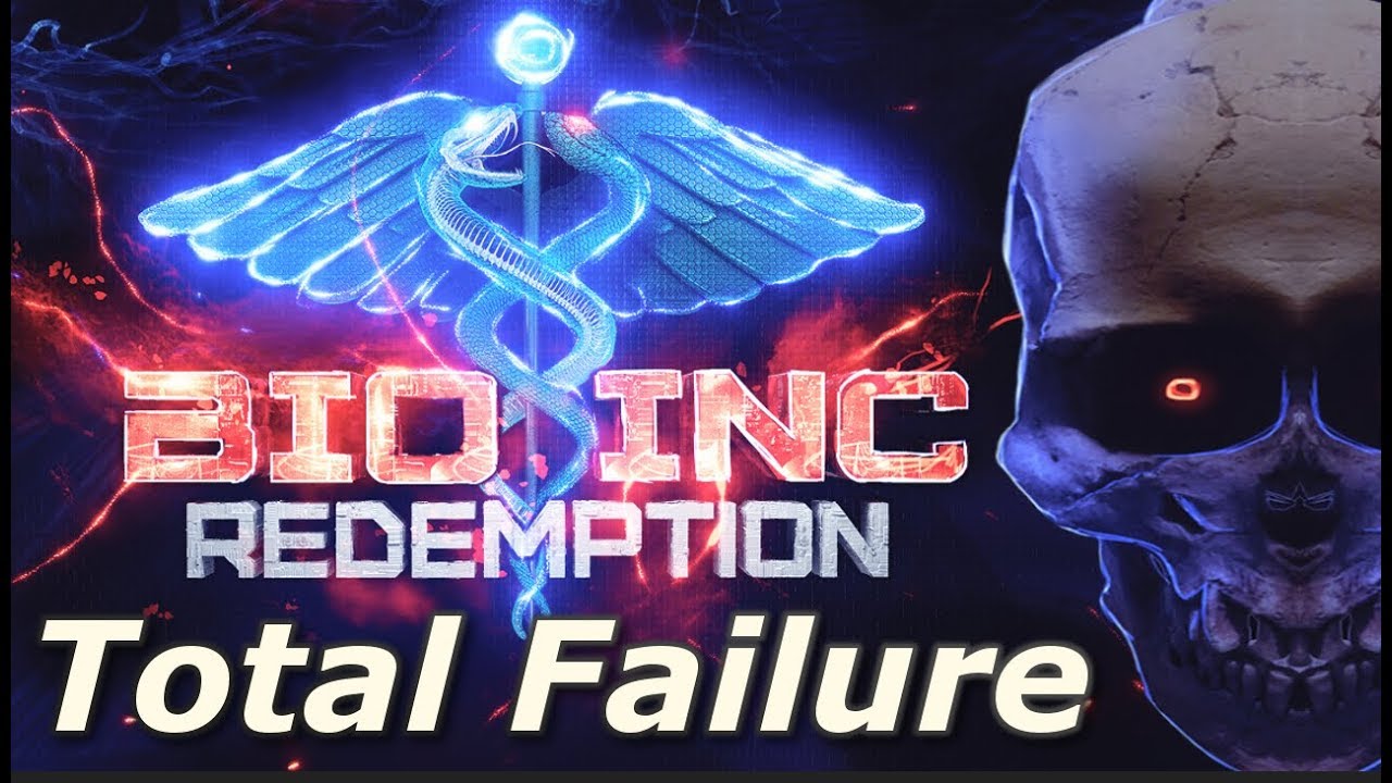 Bio Inc: Redemption - Total Failure (Lethal Difficulty Guide)