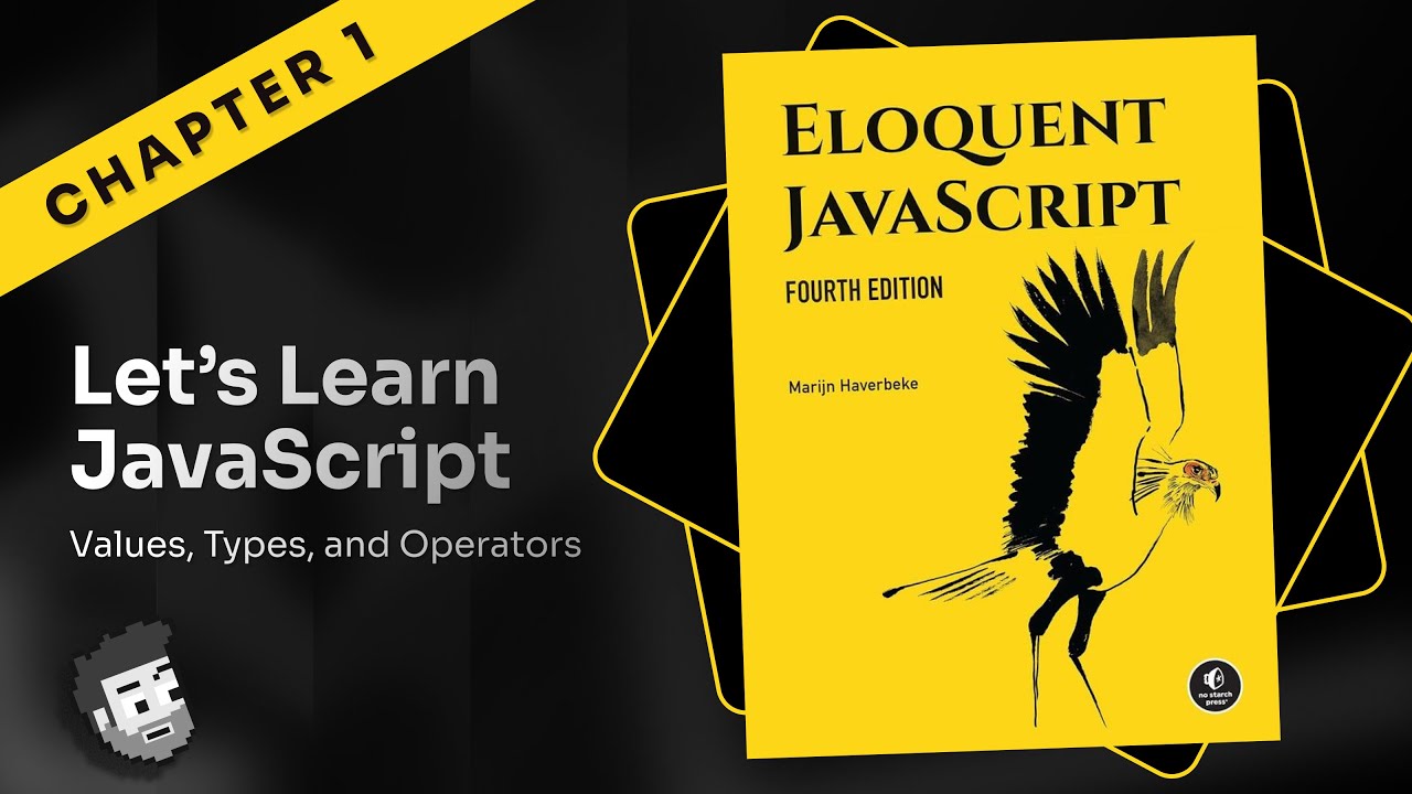 Eloquent JavaScript: Chapter 1