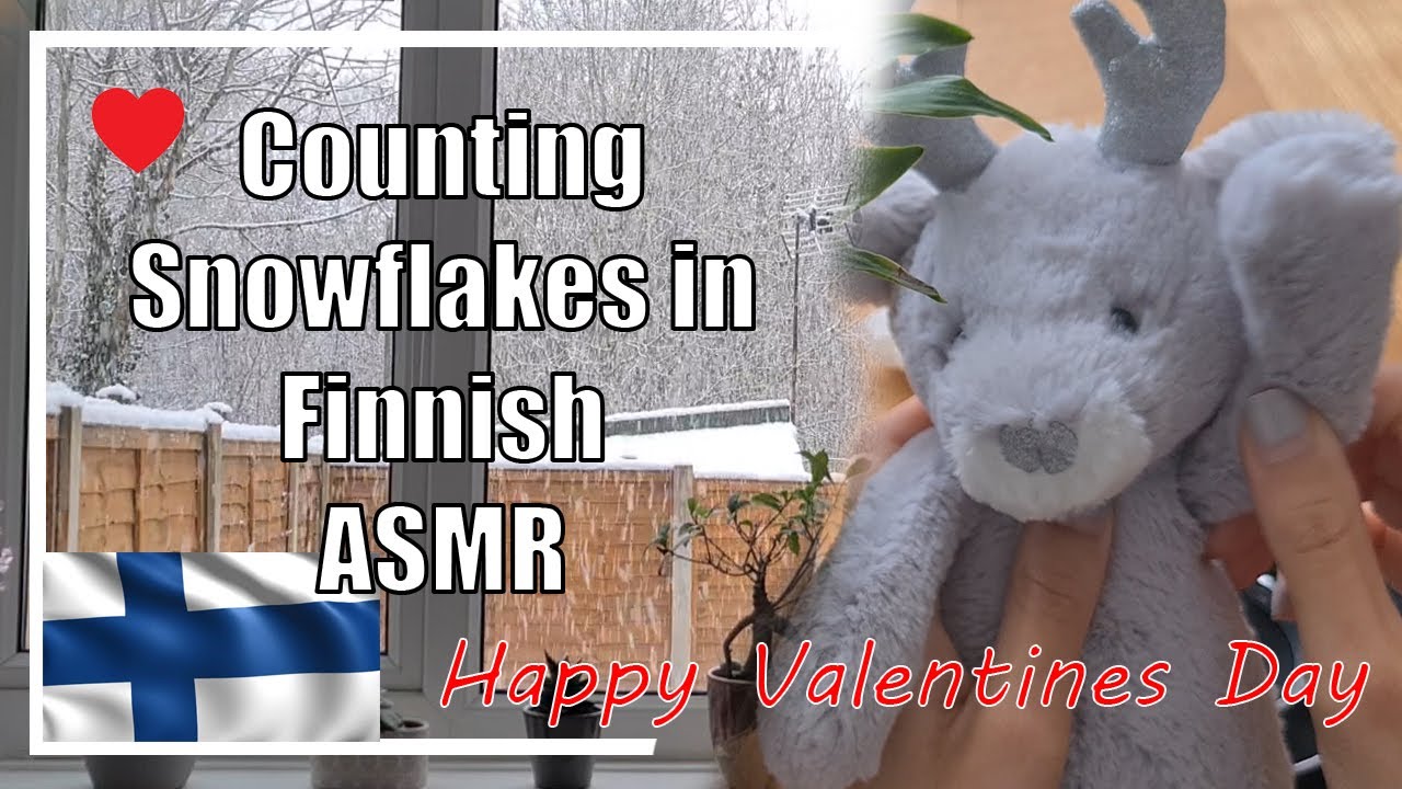 ASMR Counting Snowflakes  ✨ FINNISH LANGUAGE TINGLES | Happy Valentines Day