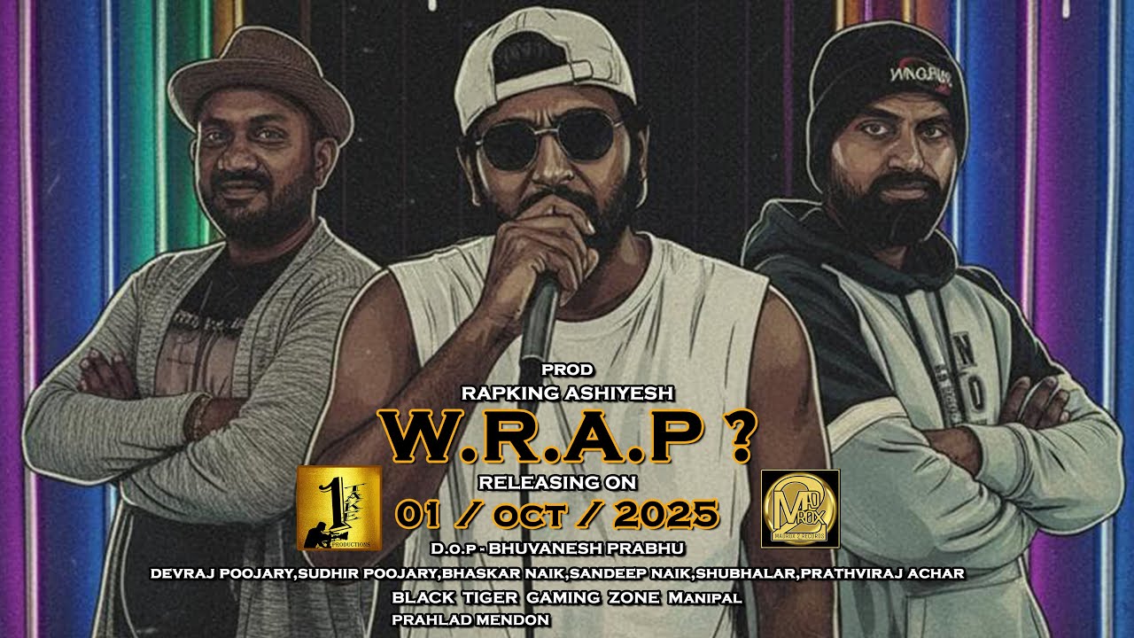 W.R.A.P? Official Trailor/Rapking ASHIYESH/Madrox2 Records/1 Take Creations/2025