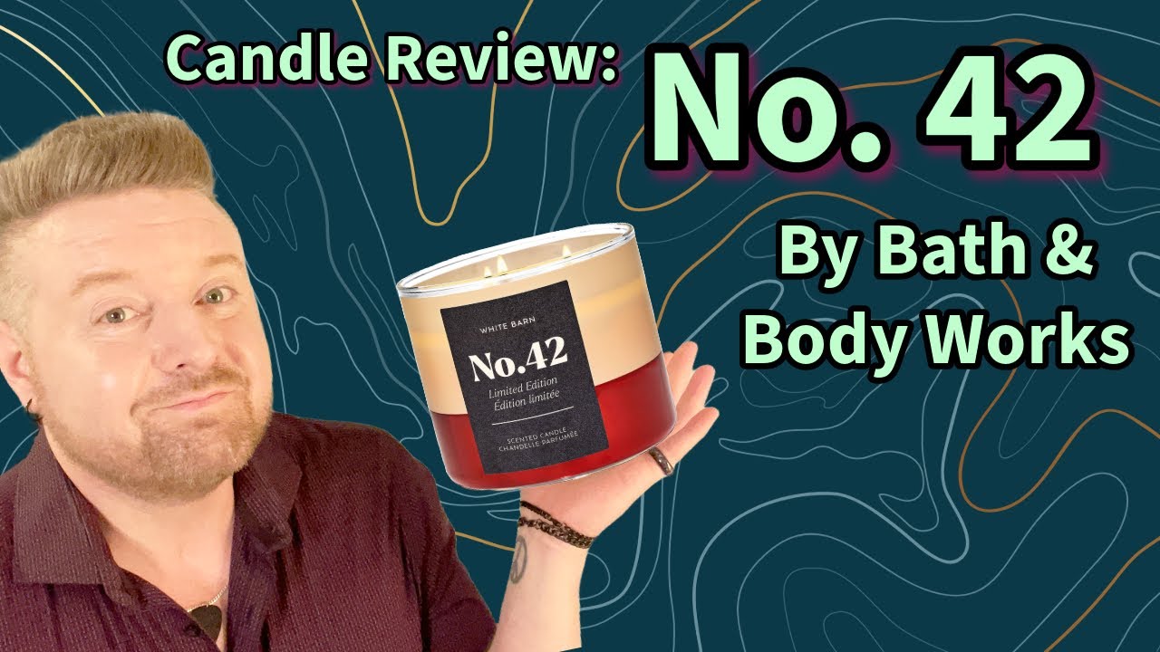 Candle Review: No. 42 by Bath and Body Works.