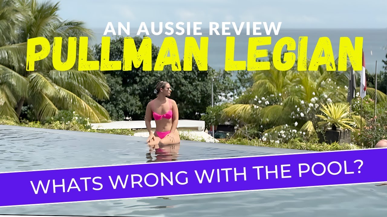 Pullman Legian Bali | Review