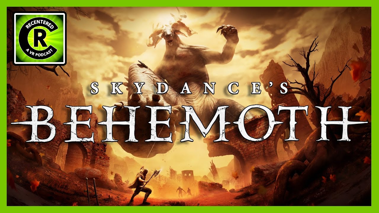 Skydance's BEHEMOTH Impressions (PC VR, PSVR2, and Quest 3)