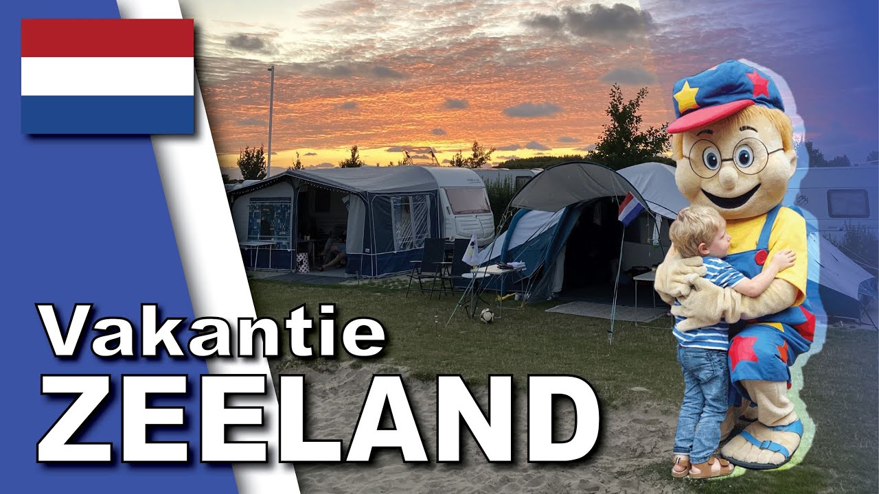 Vakantie Zeeland 2022