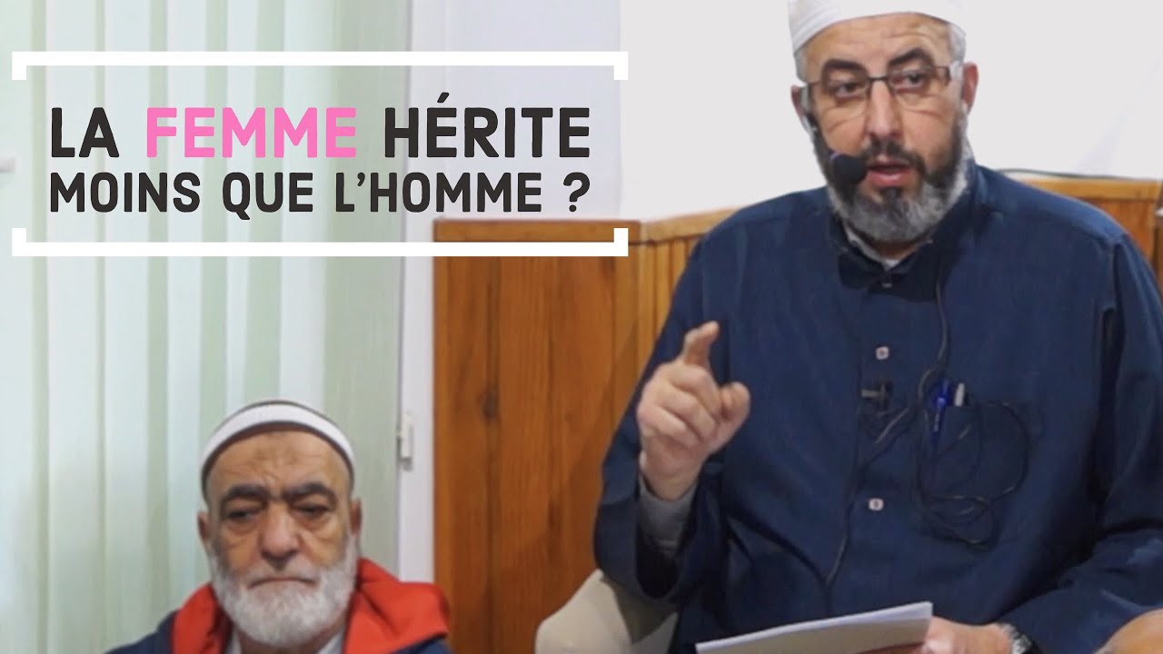 La femme hérite moins que l'homme en Islam ? - Pr. Mourad Hamza