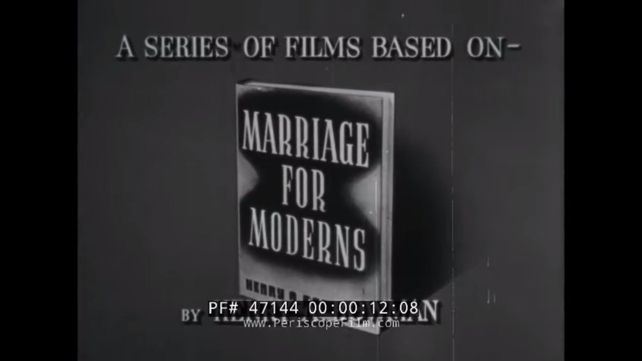 CLASSIC 1950s MARRIAGE & RELATIONSHIP EDUCATIONAL FILM  