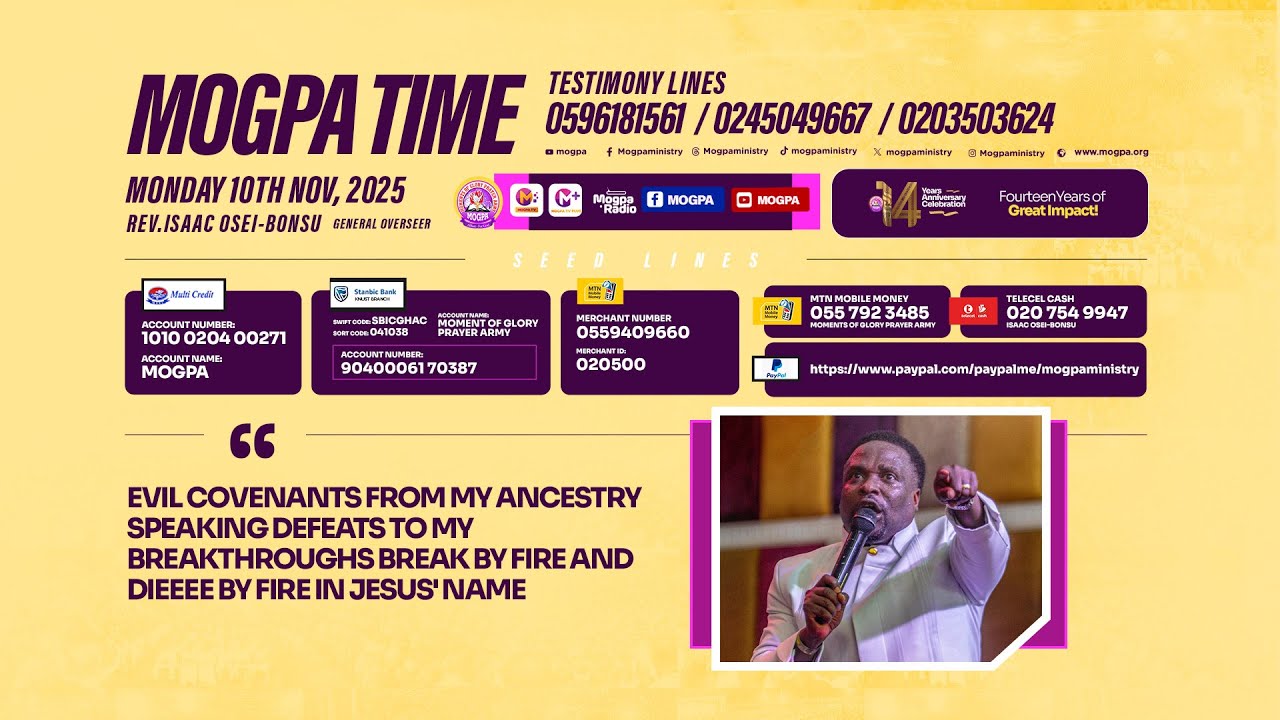 DEACTIVATING ANCESTRAL EVIL COVENANTS || MOGPA TIME WITH REV O B || 10 - 11 - 2025