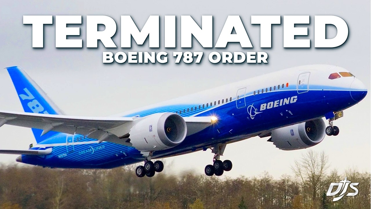 Boeing 787 Order Terminated