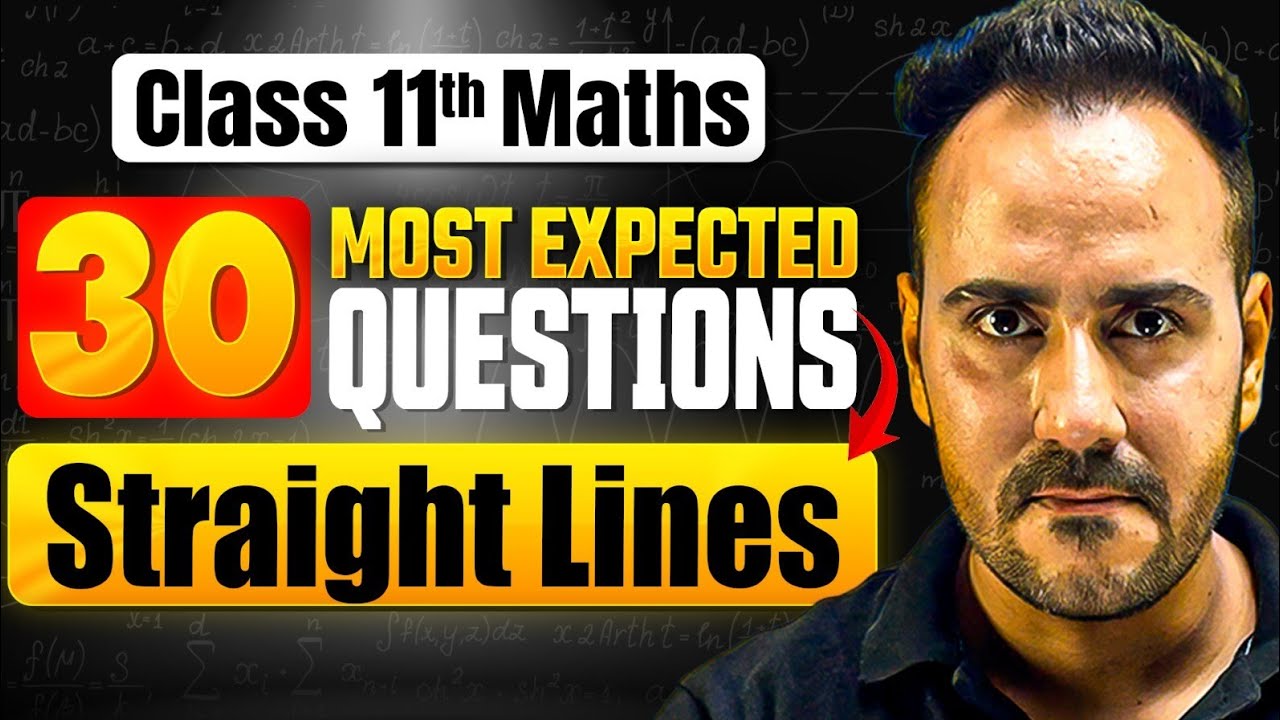 Class 11 Maths | 30 Most Expected Questions of Straight Lines 🔥| Ushank Sir