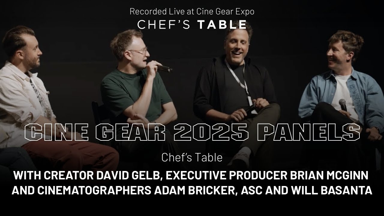 Chef's Table: Legends | Cine Gear Expo 2025 Panel