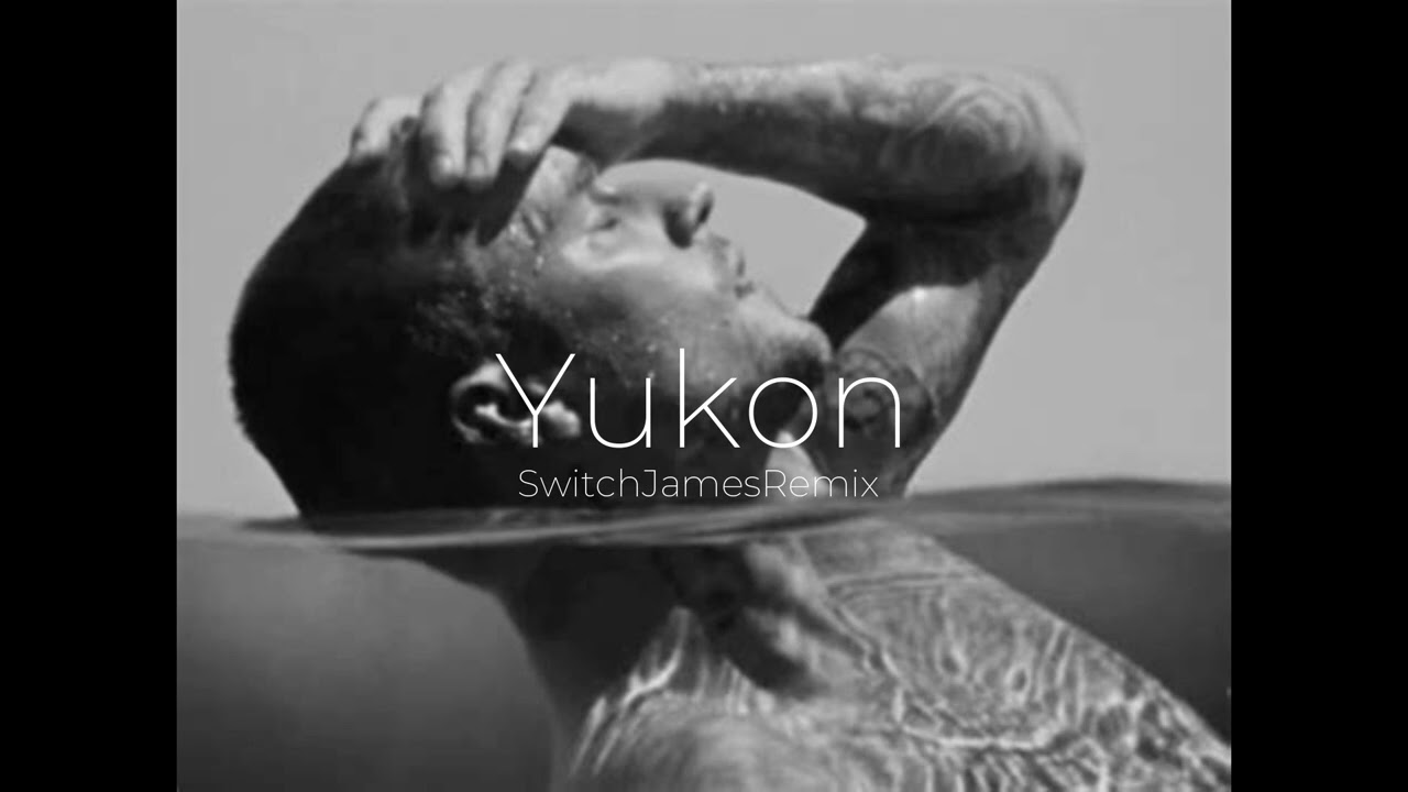 Justin Bieber - YUKON (SwitchJames Remix)