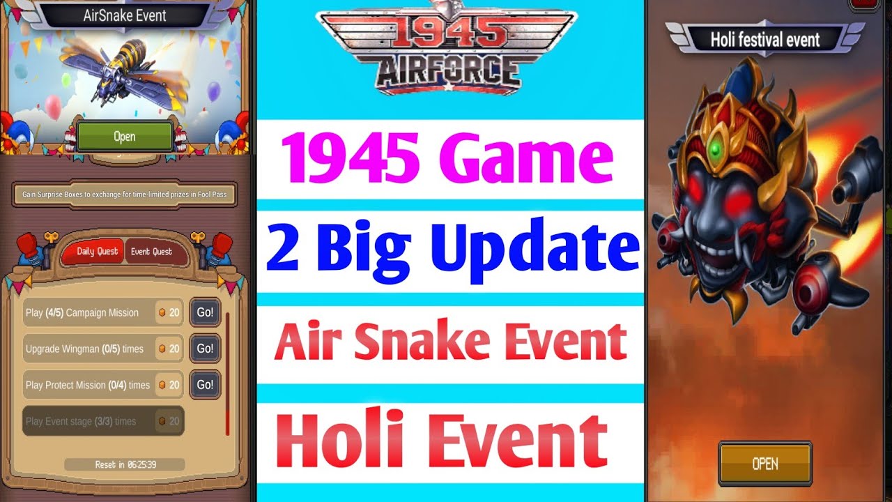 1945 Air Force game new event। 1945 holi event। 1945 Air Force Game Air snake event।