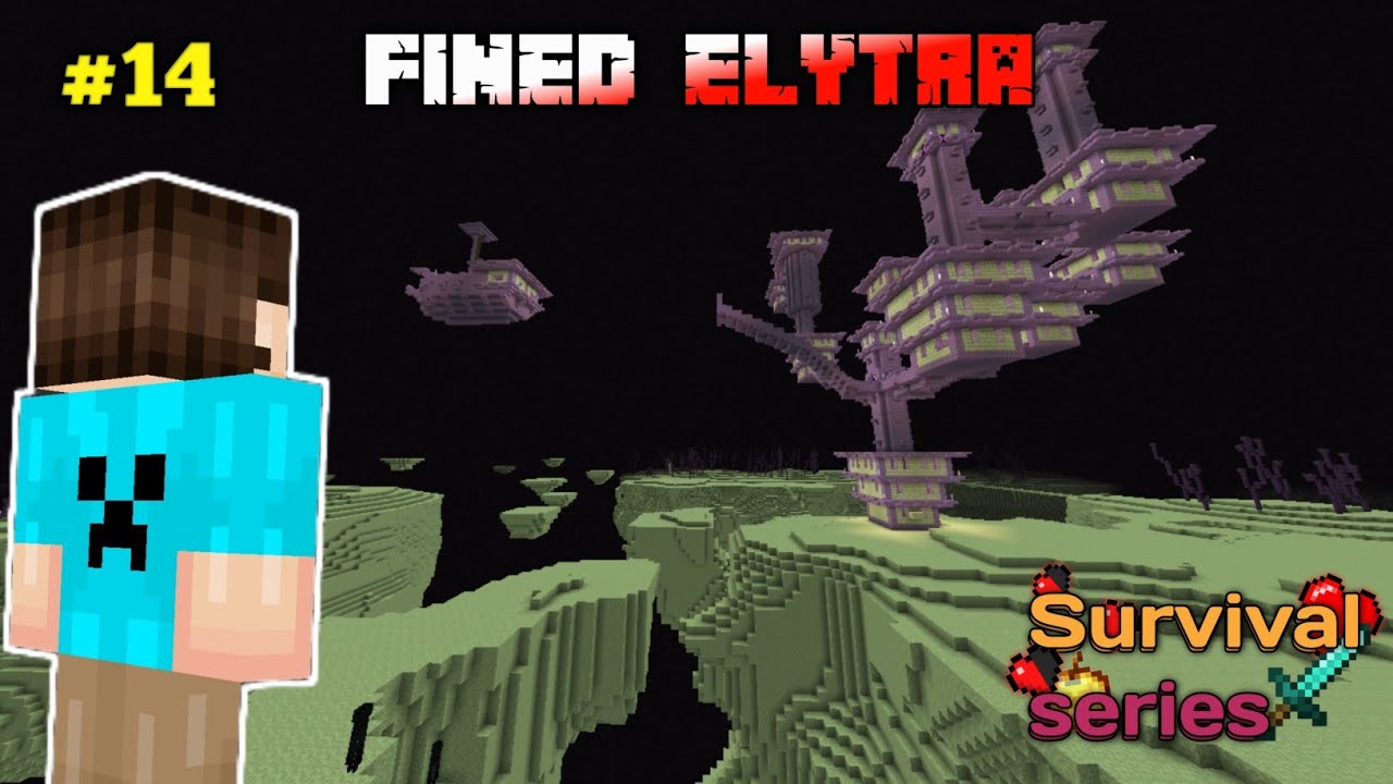Mene dhundha hai Minecraft me elytra Minecraft survival series #14 gameplay 