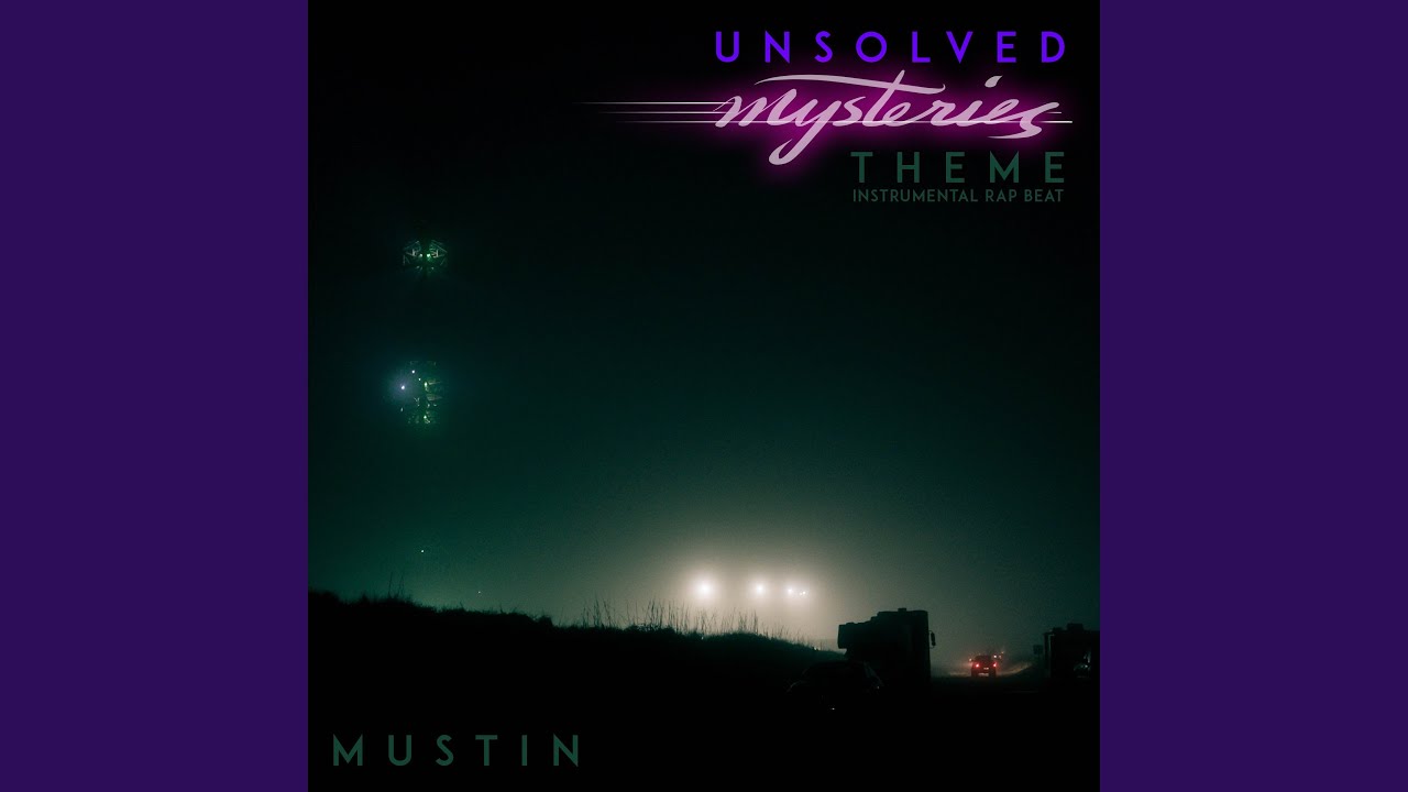 Unsolved Mysteries Theme (Instrumental Rap Version)